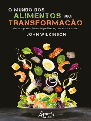 cover image of O Mundo dos Alimentos em Transformação